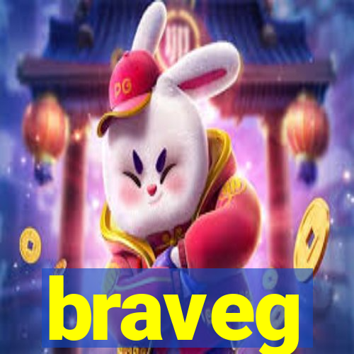 braveg