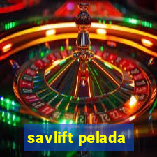 savlift pelada