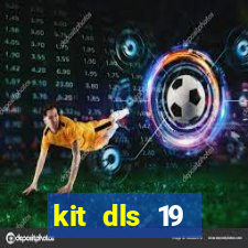 kit dls 19 manchester city