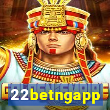 22betngapp