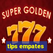 tips empates