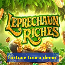 fortune touro demo