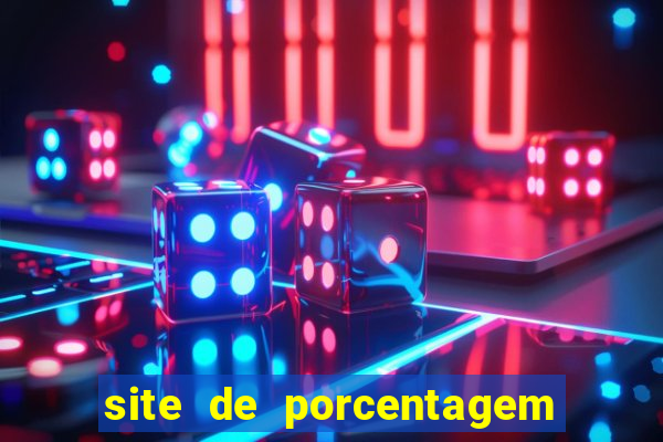 site de porcentagem de jogos slots