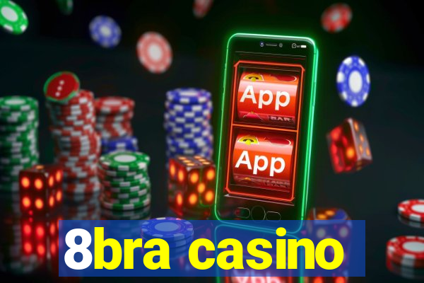 8bra casino