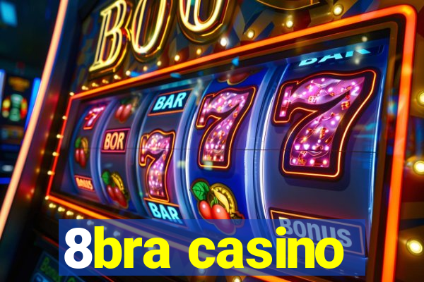 8bra casino