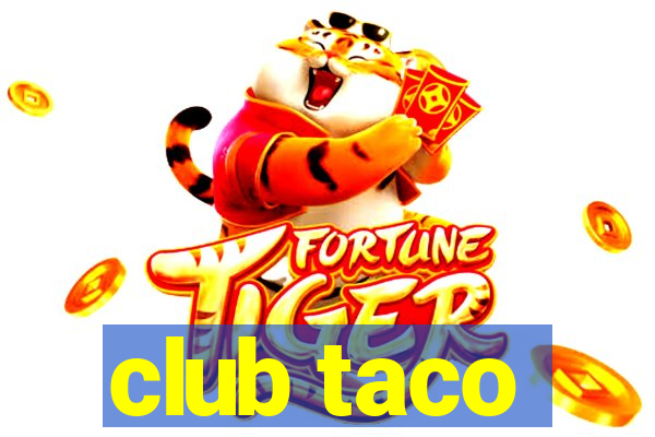 club taco