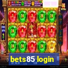 bets85 login