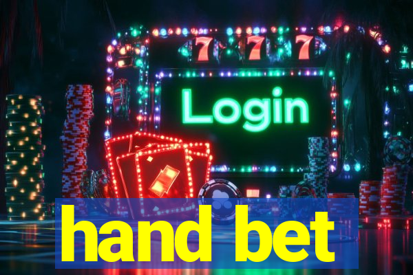 hand bet