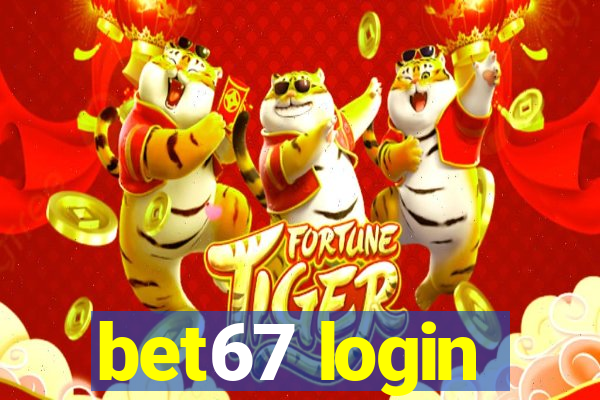 bet67 login