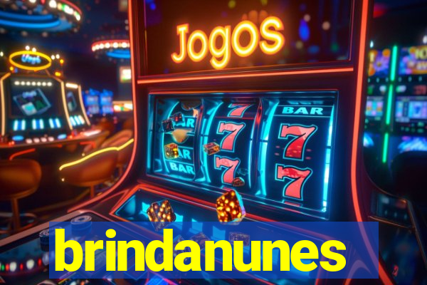 brindanunes