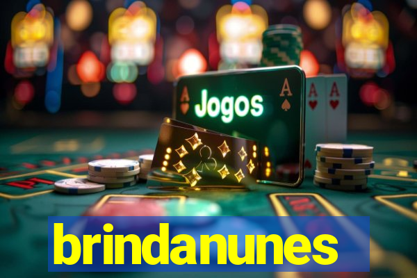 brindanunes