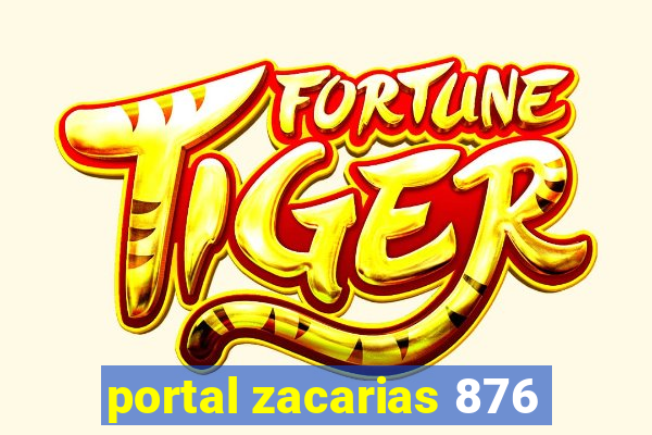 portal zacarias 876