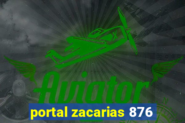 portal zacarias 876