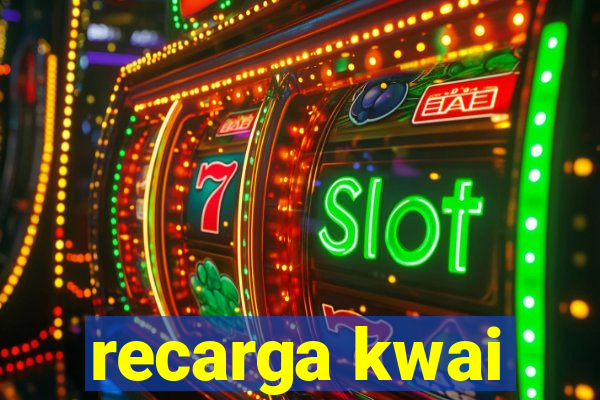 recarga kwai