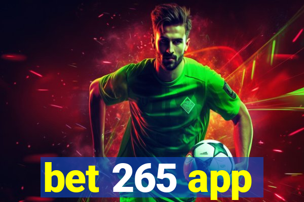 bet 265 app