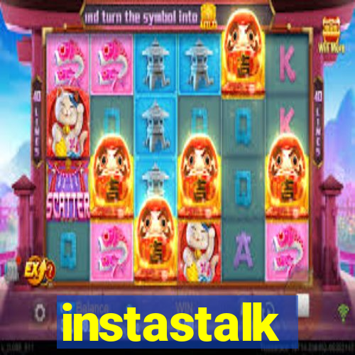 instastalk