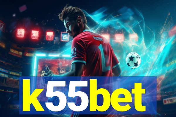 k55bet