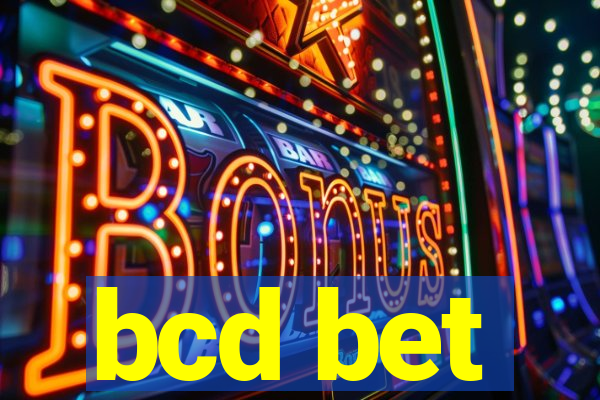 bcd bet