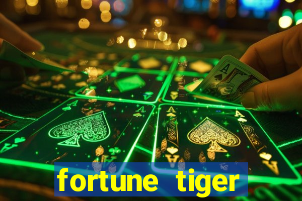 fortune tiger deposito de 1 real