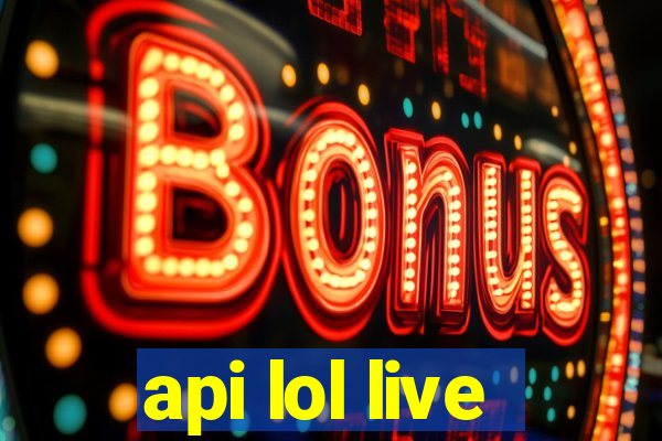 api lol live