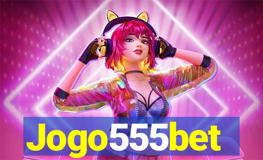 Jogo555bet