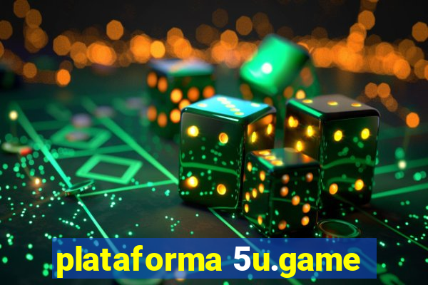 plataforma 5u.game