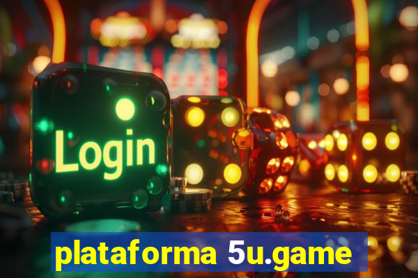 plataforma 5u.game