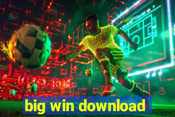 big win download