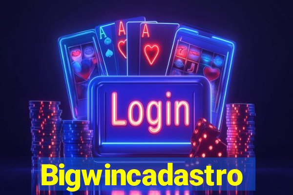 Bigwincadastro