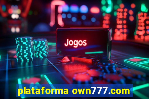 plataforma own777.com