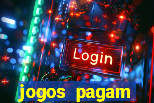 jogos pagam dinheiro de verdade