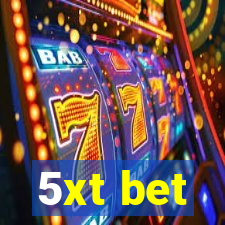 5xt bet