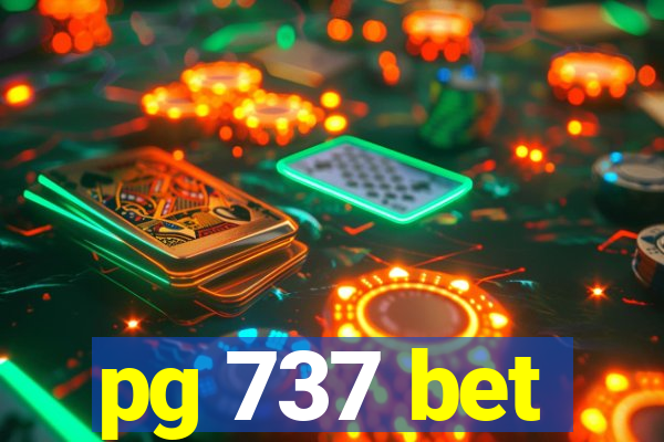 pg 737 bet