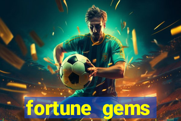 fortune gems horario pagante