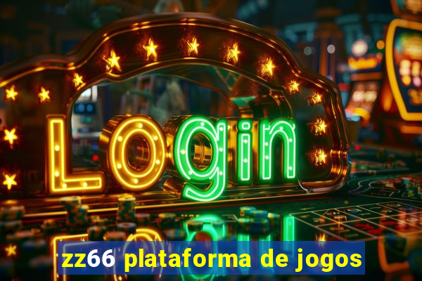 zz66 plataforma de jogos