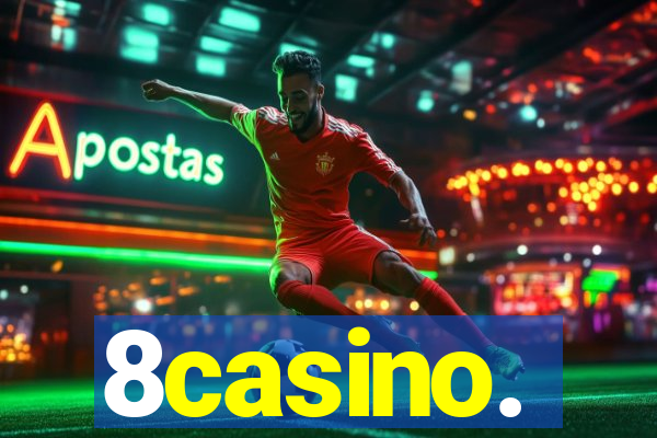 8casino.