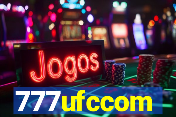 777ufccom