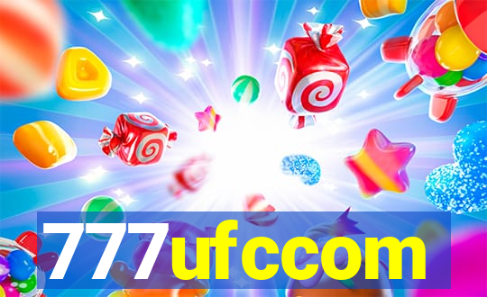 777ufccom