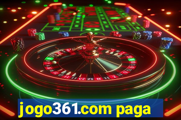 jogo361.com paga