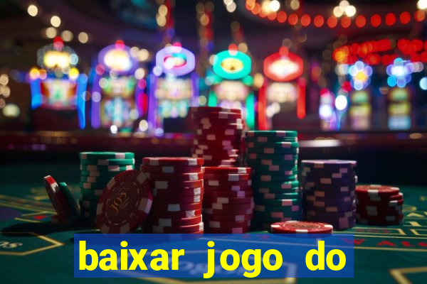 baixar jogo do tigre plataforma nova