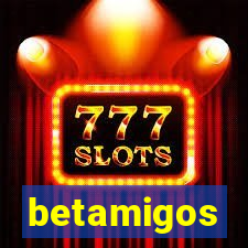 betamigos