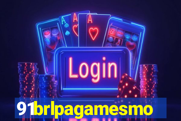 91brlpagamesmo