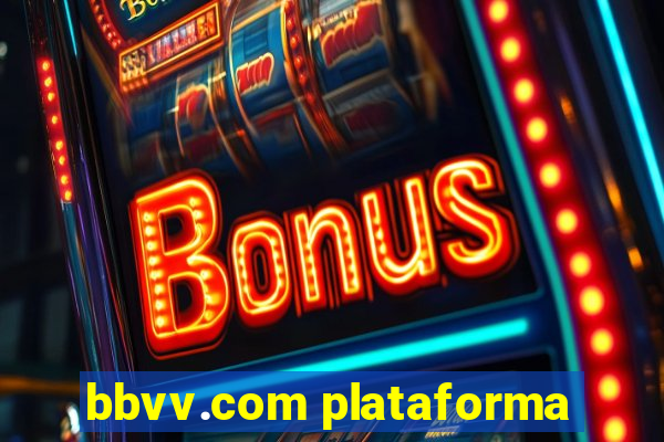 bbvv.com plataforma