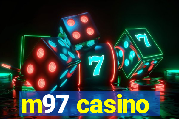 m97 casino