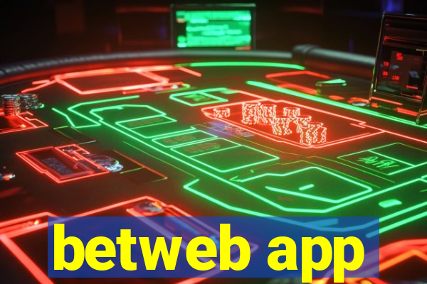 betweb app