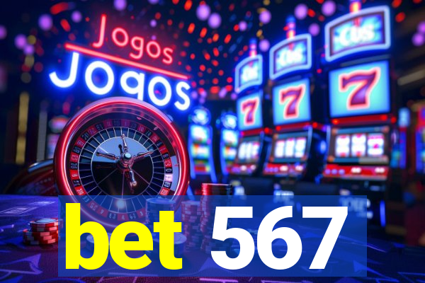 bet 567