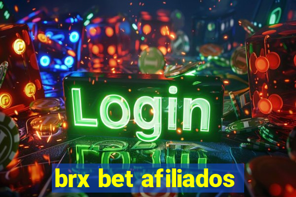 brx bet afiliados