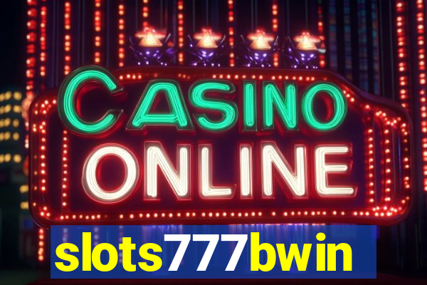 slots777bwin