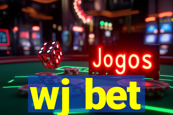 wj bet