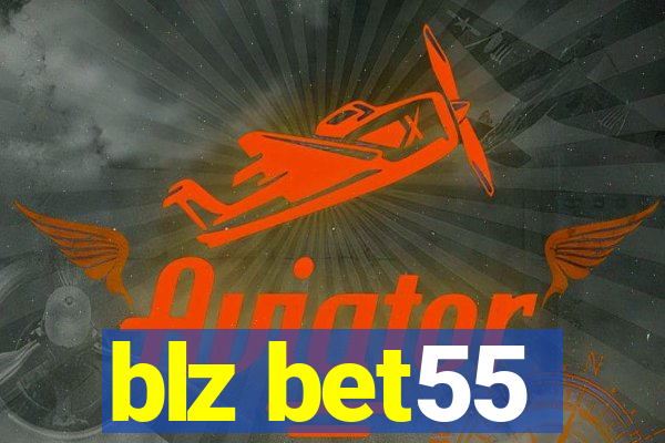 blz bet55